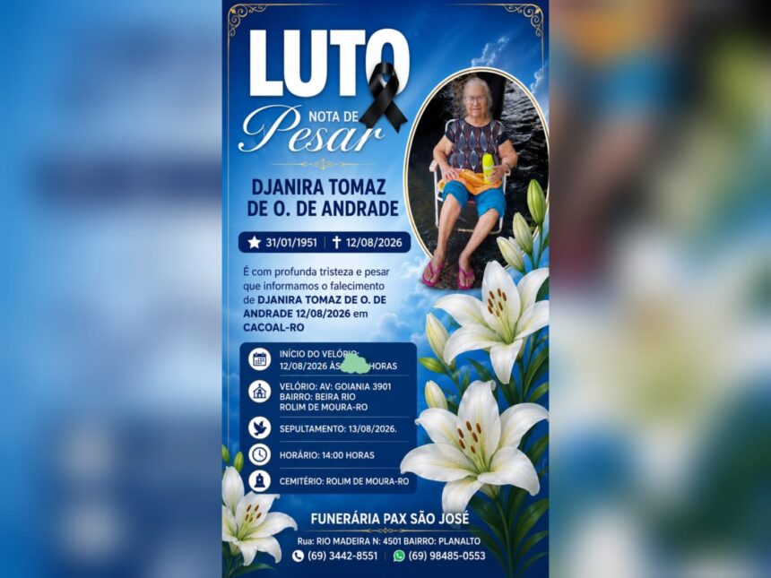 Luto em Rolim de Moura: Faleceu Djanira Tomaz de O. de Andrade aos 75 anos
