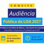 Prefeitura convoca população para audiência sobre orçamento de 2027 em Rolim de Moura