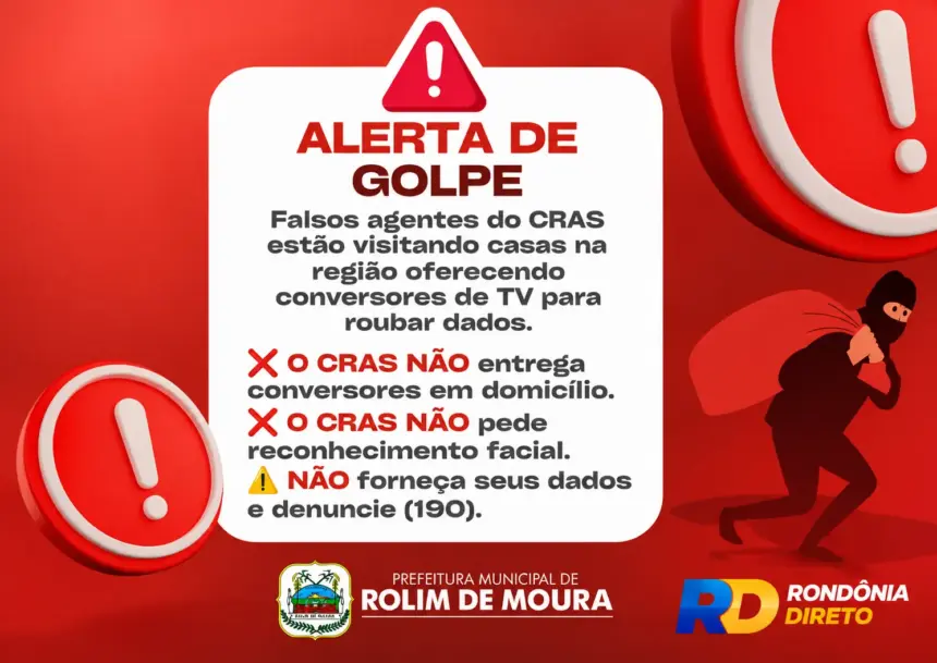 Prefeitura de Rolim de Moura alerta para golpe de falsos agentes do CRAS em residências
