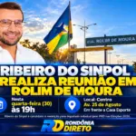 Convite: Ribeiro do Sinpol realiza grande reunião de campanha nesta quarta-feira em Rolim de Moura