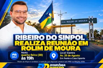 Convite: Ribeiro do Sinpol realiza grande reunião de campanha nesta quarta-feira em Rolim de Moura