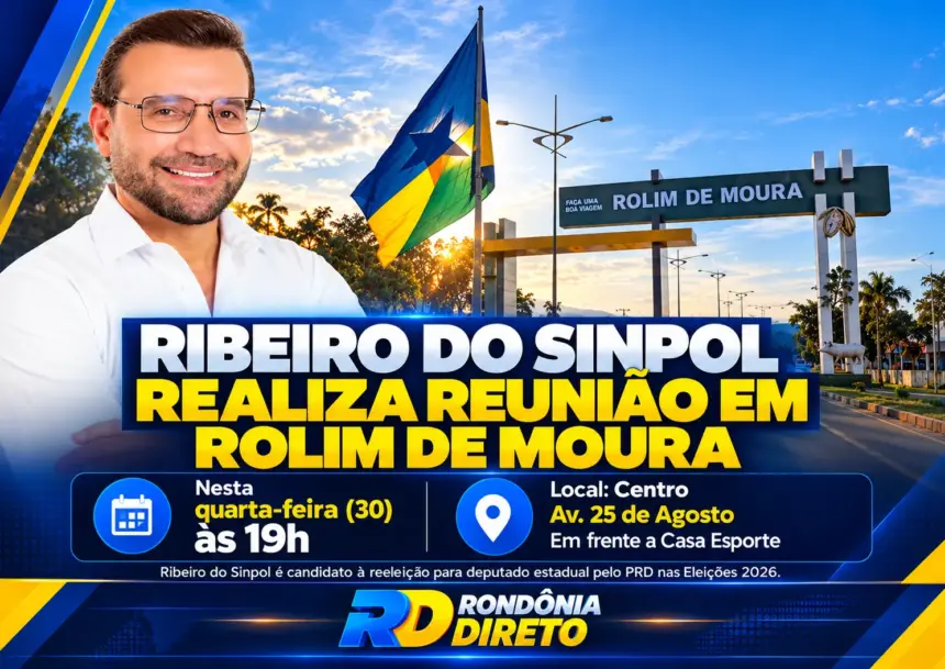 Convite: Ribeiro do Sinpol realiza grande reunião de campanha nesta quarta-feira em Rolim de Moura