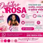 Outubro Rosa: Mulheres de Lenço promove tarde especial de acolhimento, informação e conscientização em Rolim de Moura