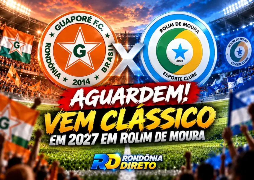 Federação confirma oito clubes no Rondoniense 2027; Rolim de Moura e Guaporé prometem clássico mais aguardado