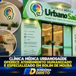 Urbano Saúde já atende em Rolim de Moura e terá descontos para motoristas e usuários do Urbano Norte