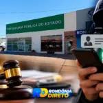 Golpistas usam nome da Defensoria Pública e de falso juiz para enganar mulher em Rolim de Moura