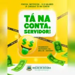 Prefeito Aldo Júlio libera mais de R$ 13 milhões em salários e garante feriadão com dinheiro na conta dos servidores de