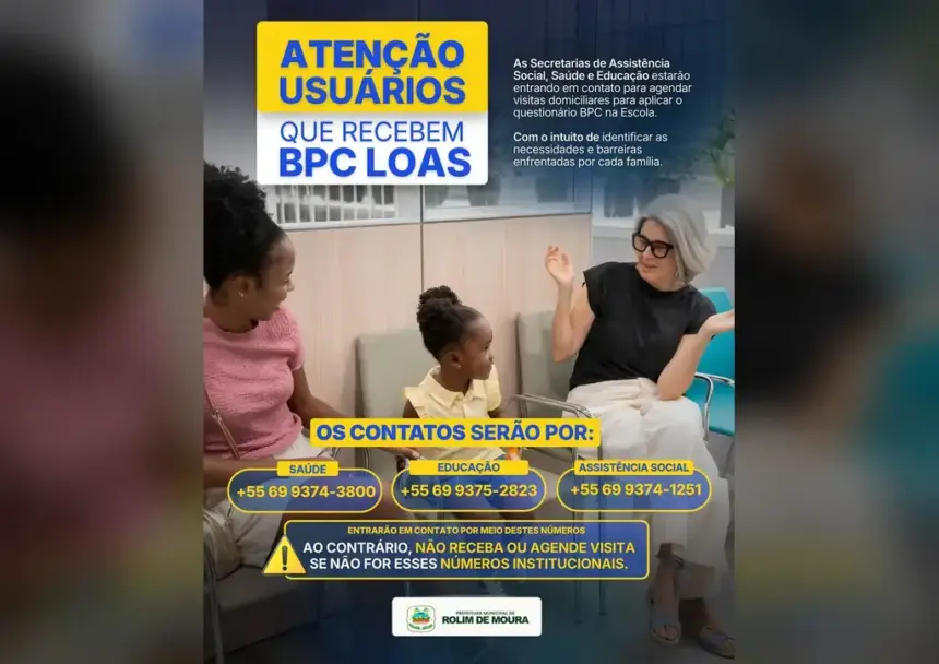 Evite Golpes: Beneficiários do BPC em Rolim de Moura devem ficar atentos a contatos para agendamento de visitas domiciliares